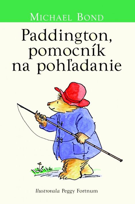 Paddington, pomocník na pohľadanie - Michael Bond