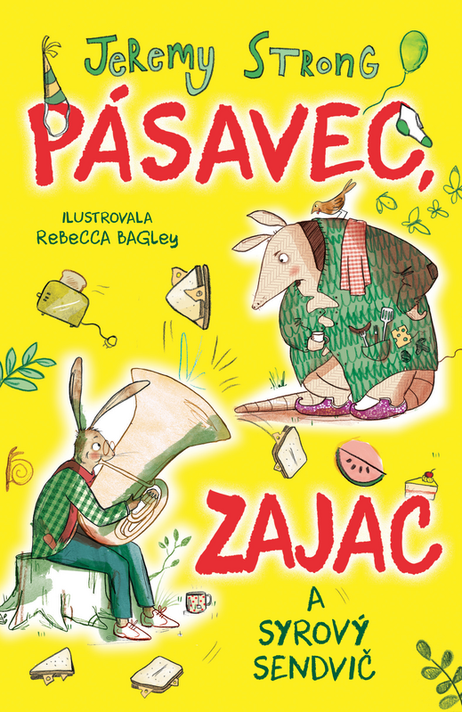 Pásavec, zajac a syrový sendvič  (1.) - Jeremy Strong