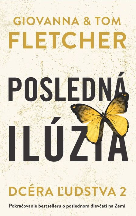 Posledná ilúzia (Dcéra ľudstva 2) - Giovanna Fletcher, Tom Fletcher