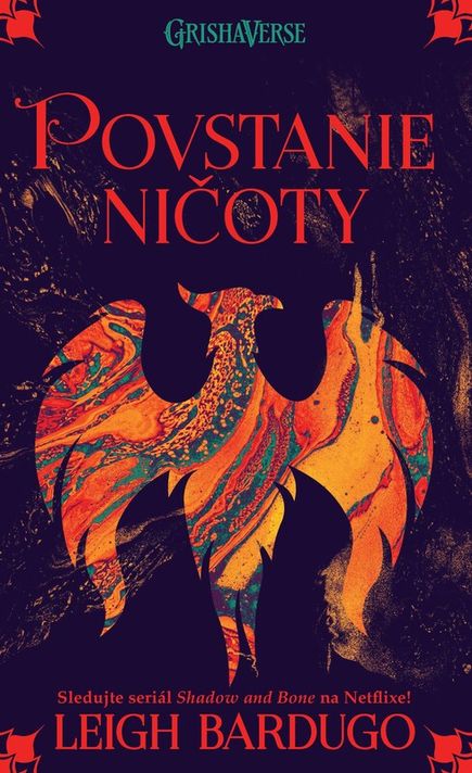 Povstanie ničoty (Griša 3) - Leigh Bardugo