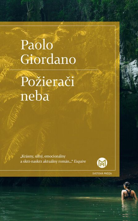 Požierači neba - Paolo Giordano