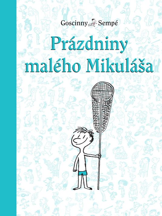 Prázdniny malého Mikuláša (3.) - René Goscinny, Jean-Jacques Sempé