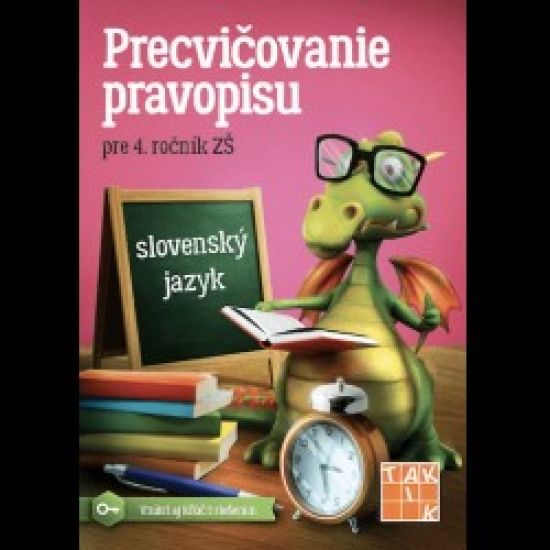 Precvičovanie pravopisu 4 - Kolektív autorov