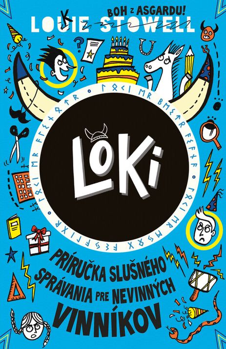 Príručka slušného správania pre nevinných vinníkov (Loki 2) - Louie Stowell