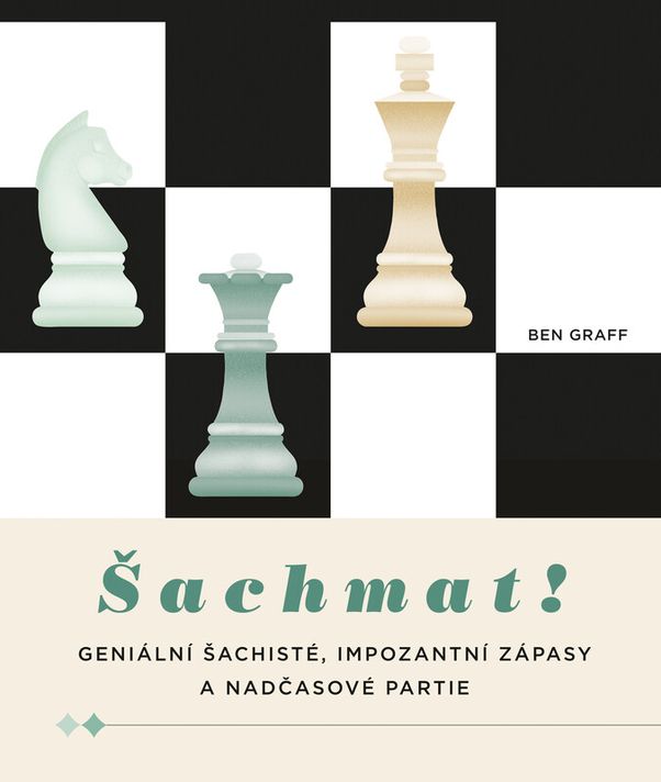 Šachmat! - Ben Graff