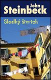 Sladký štvrtok - John Steinbeck