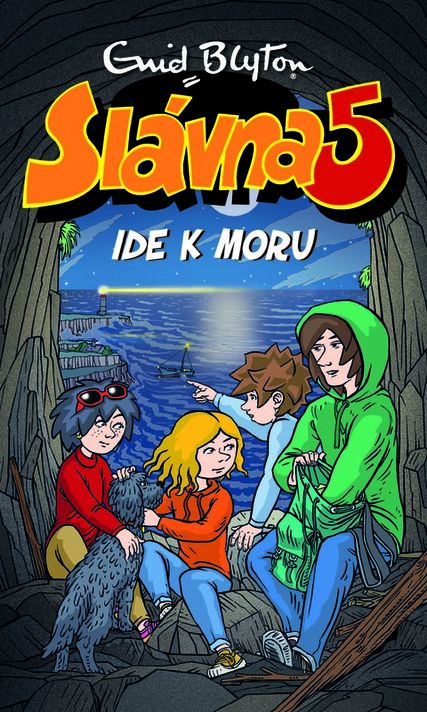 Slávna 5 ide k moru (12) - Enid Blyton