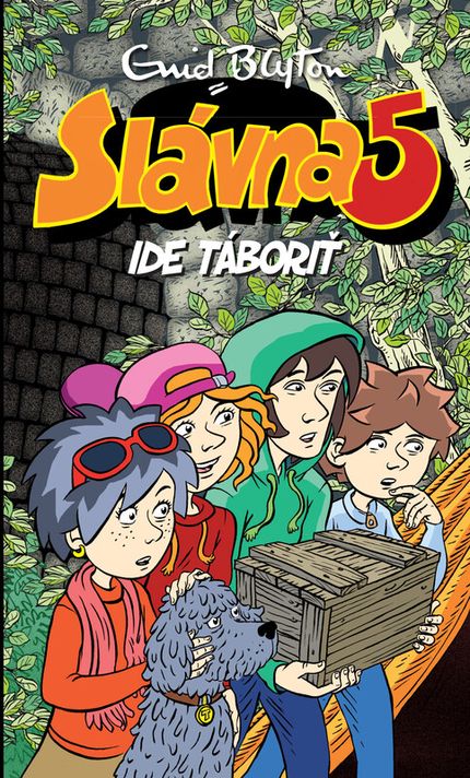 Slávna 5 ide táboriť - Enid Blyton