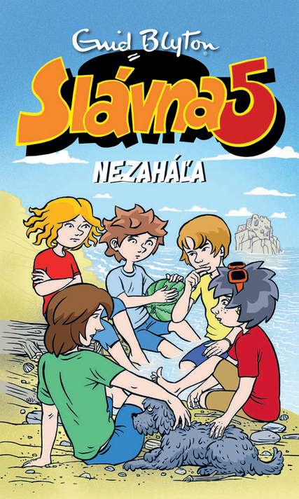 Slávna 5 nezaháľa (14) - Enid Blyton