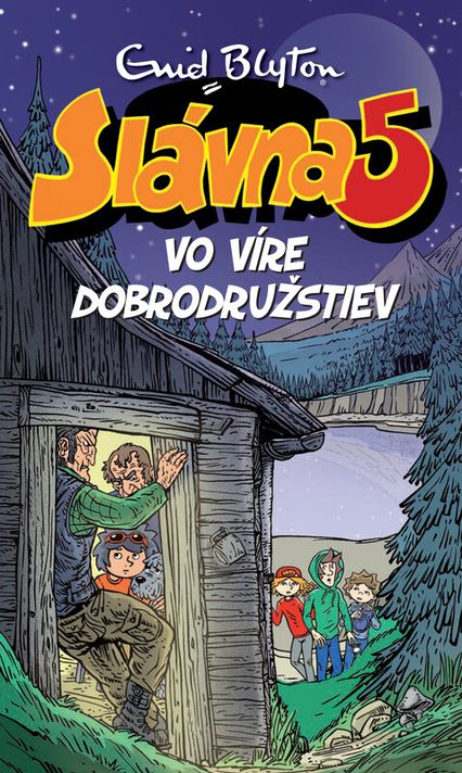 Slávna 5 vo víre dobrodružstiev (9) - Enid Blyton