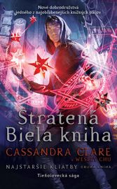 Stratená Biela kniha (Najstaršie kliatby 2) - Cassandra Clare