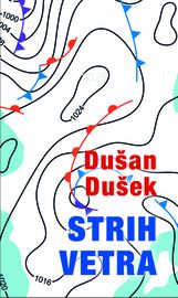 Strih vetra - Dušan Dušek