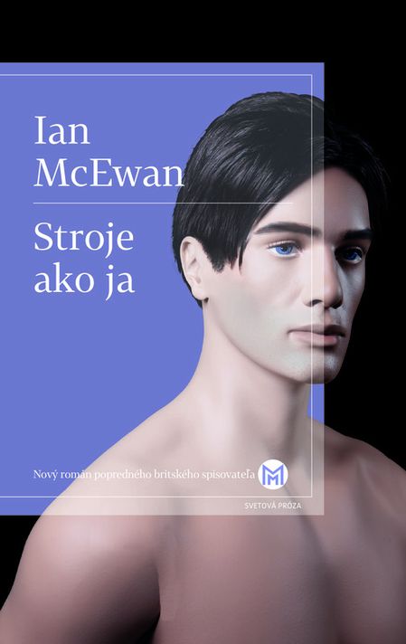 Stroje ako ja - Ian McEwan