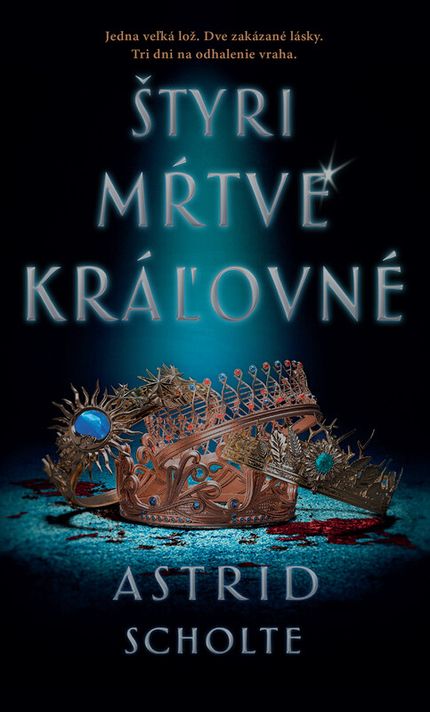 Štyri mŕtve kráľovné - Astrid Scholte