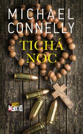 Tichá noc - Michael Connelly