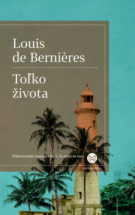 Toľko života - Louis de Berni?res