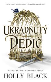 Ukradnutý dedič (Ukradnutý dedič 1) - Holly Black