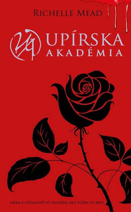 Upírska akadémia (Upírska akadémia 1) - Richelle Mead