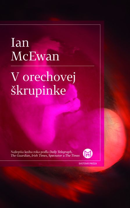 V orechovej škrupinke - Ian McEwan