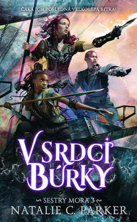 V srdci búrky (Sestry mora 3) - Natalie C. Parker