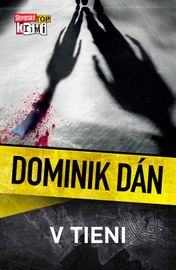 V tieni - Dominik Dán