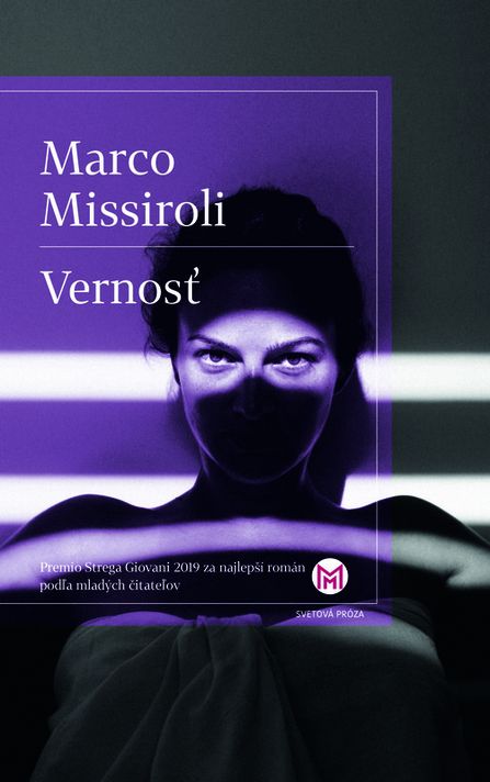 Vernosť - Marco Missiroli