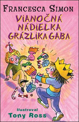 Vianočná nádielka Grázlika Gaba - Francesca Simon