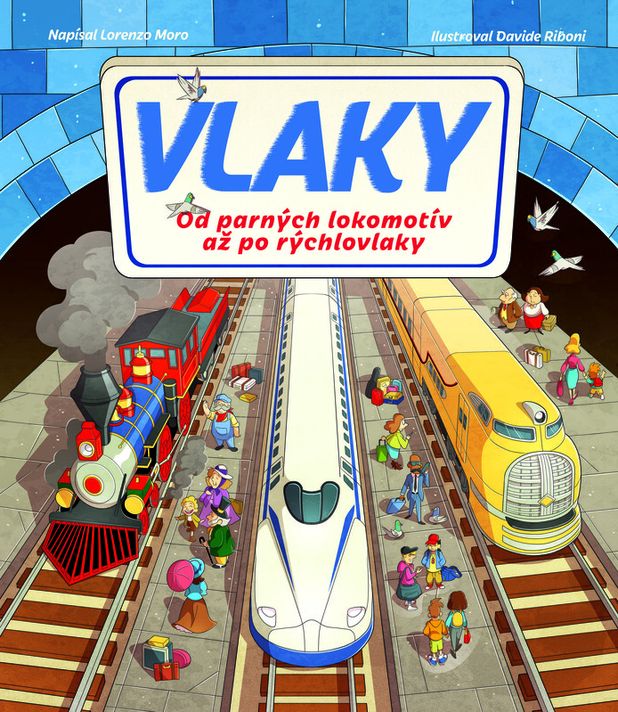 Vlaky - kolektív autorov