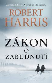 Zákon o zabudnutí - Robert Harris