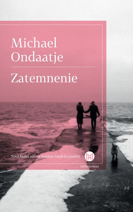 Zatemnenie - Michael Ondaatje