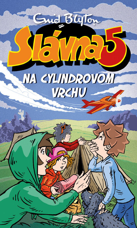 Slávna 5 na Cylindrovom vrchu (16) - Enid Blyton