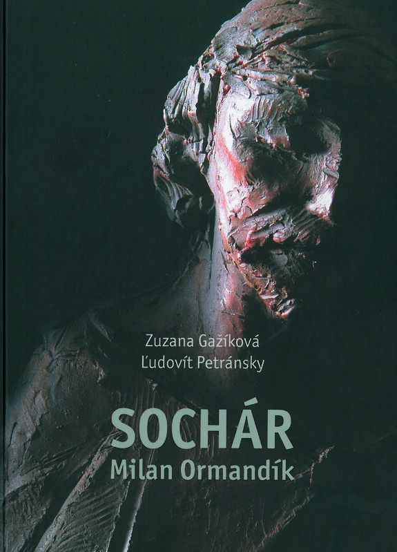 Sochár Milan Ormandík - Zuzana Gažíková, Ľudovít Petránsky