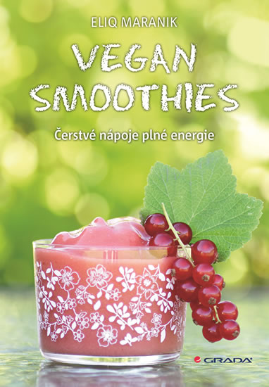 Obrázok Vegan Smoothies - Čerstvé nápoje plné energie - Eliq Maranik