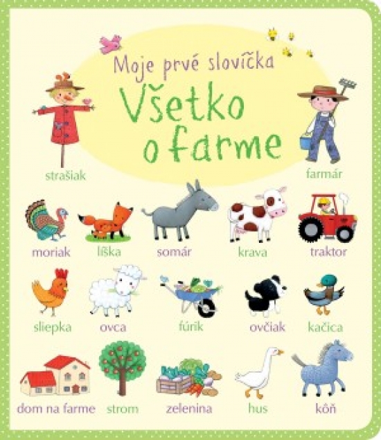 Obrázok Moje prvé slovíčka Všetko o farme