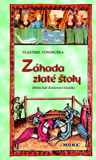 Obrázok Záhada zlaté štoly - 3. vydání - Vlastimil Vondruška